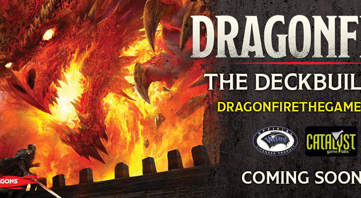 Catalyst Game Labs Announces Dragonfire, D&D Deck-Building Game