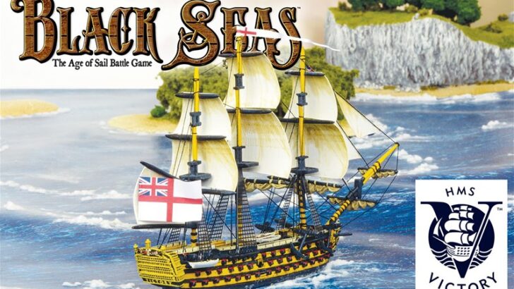 Licensed Version of HMS Victory for Black Seas From Warlord Games