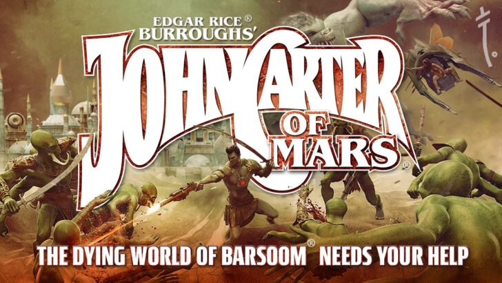 Modiphius Running John Carter of Mars RPG Kickstarter