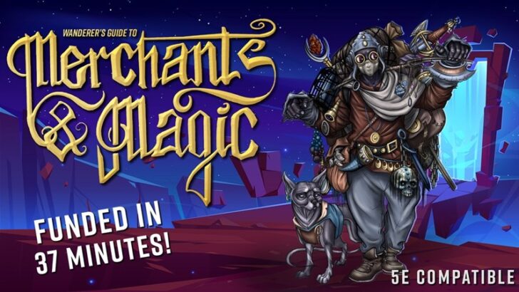 Wanderer’s Guide to Merchants & Magic RPG Supplement Up On Kickstarter
