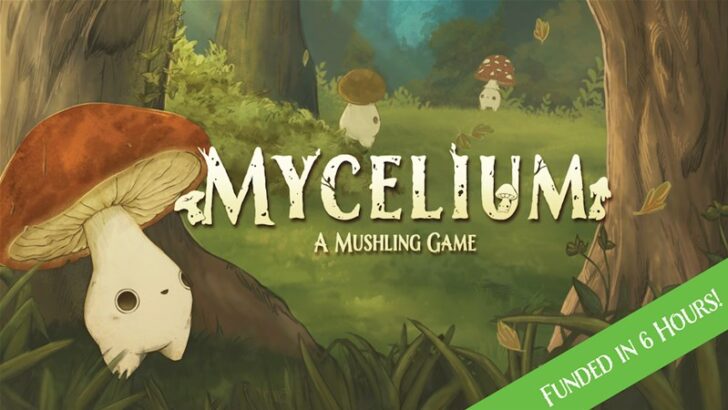 Mycelium: A Mushling Game Up On Kickstarter