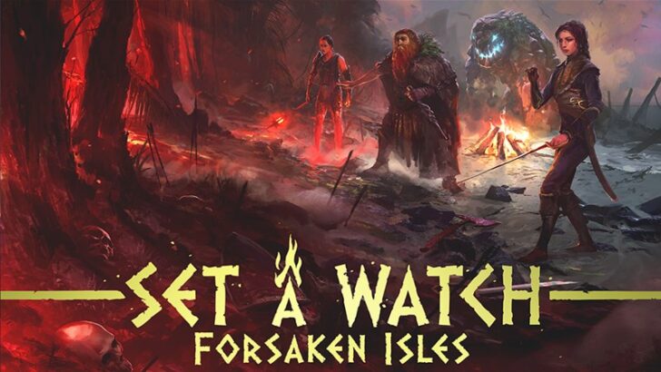 Forsaken Isles and Doomed Run Expansions for Set a Watch Up On Kickstarter