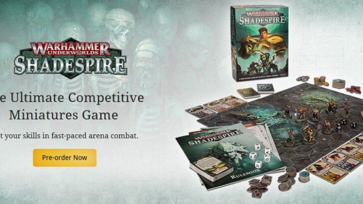 Games Workshop Taking Pre-Orders For Warhammer Underworlds: Shadespire