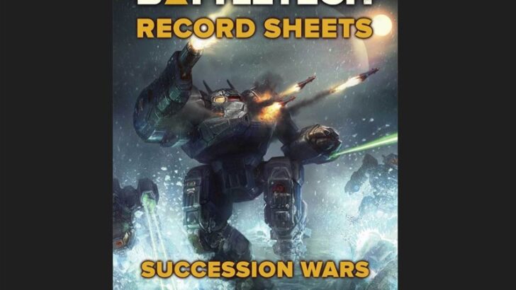 Record Sheets: Succession Wars and BattleMech Manual Reprint Now Available