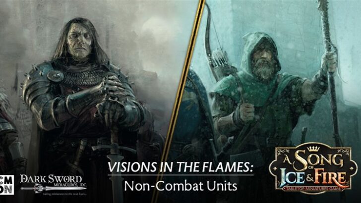 CMON Previews NCU Changes in A Song of Ice and Fire: Tabletop Miniatures Game
