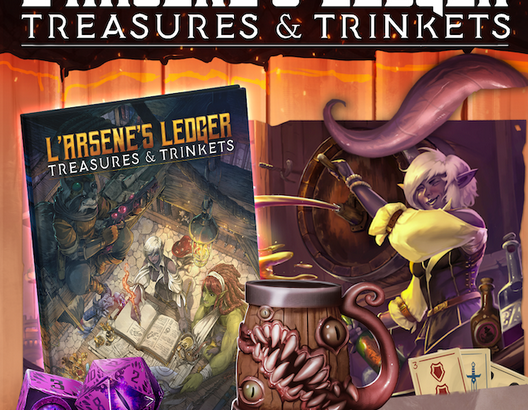Discover Arcane Instruments and Wondrous Weapons in L’Arsene’s Ledger of Treasures and Trinkets Kickstarter by Loot Tavern