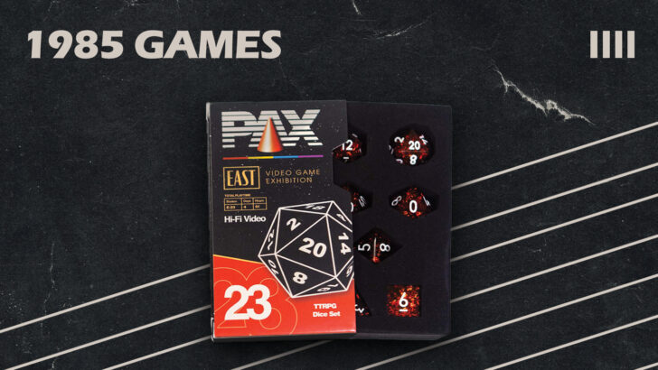 1985 Games Debuts Special Edition Dice Collaboration With Penny Arcade at PAX East