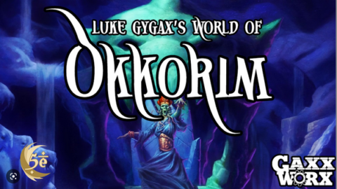Adventure Awaits in Luke Gygax’s Okkorim: The Fate of Chentoufi Launches on Kickstarter