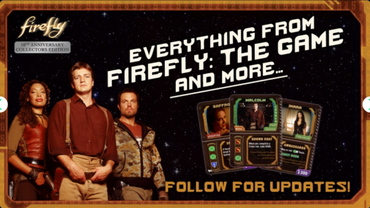 Firefly: The Game Celebrates 10th Anniversary with Biggest Collector’s Edition Yet!