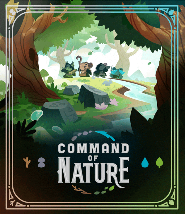 Command of Nature: An Epic Deck-Building Game on Kickstarter, with a Goal to Restore Nature