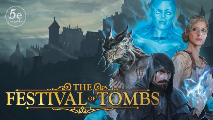The Festival of Tombs: A Solo D&D 5E Adventure Now Funding on Kickstarter