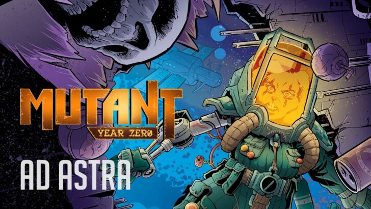 “Ad Astra” Expansion Takes “Mutant: Year Zero” RPG Beyond Earth on February 13
