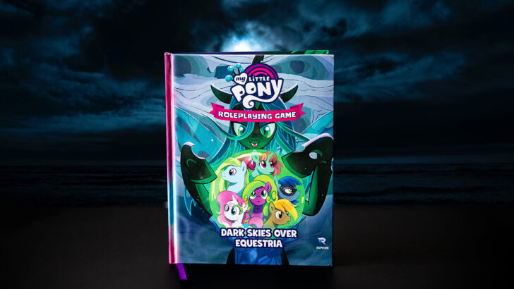 Renegade Game Studios Releases “Dark Skies Over Equestria” for My Little Pony Roleplaying Game