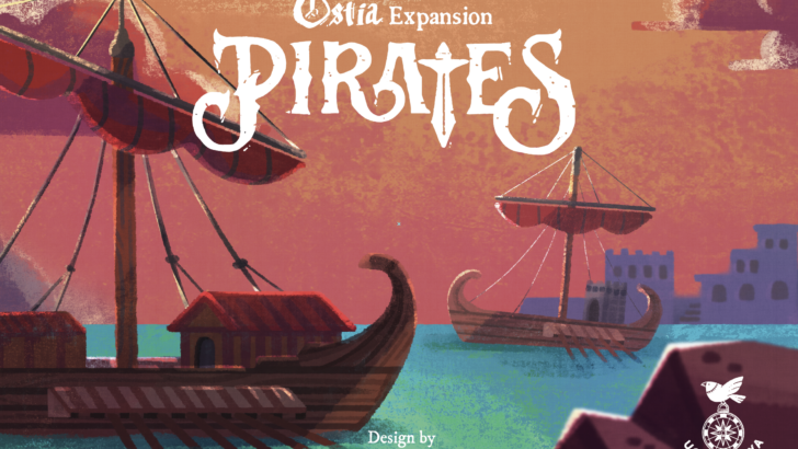 Uchibacoya Launches Crowdfunding for “Ostia Pirates” Expansion