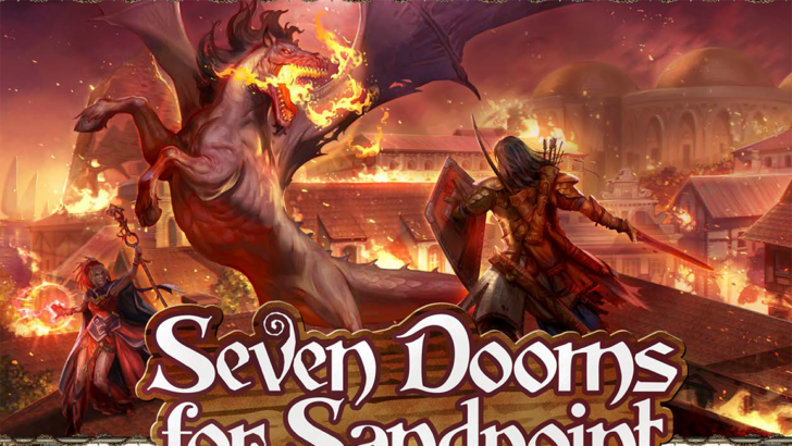 “Seven Dooms for Sandpoint” Marks 200th Volume in Pathfinder Adventure Paths