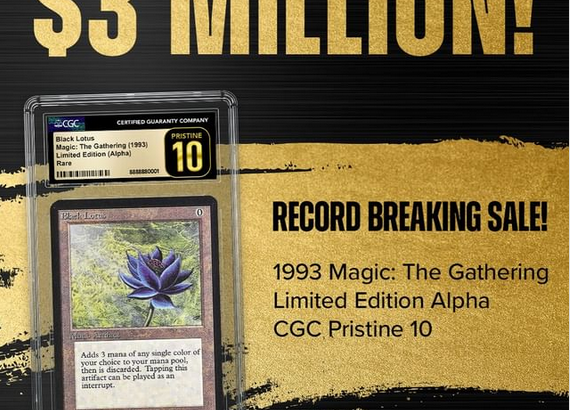 Record-Breaking $3 Million Sale for Magic: The Gathering Black Lotus Card